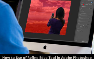 How to Use of Refine Edge Tool in Adobe Photoshop