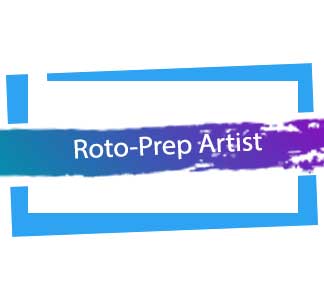 Roto Prep Artist